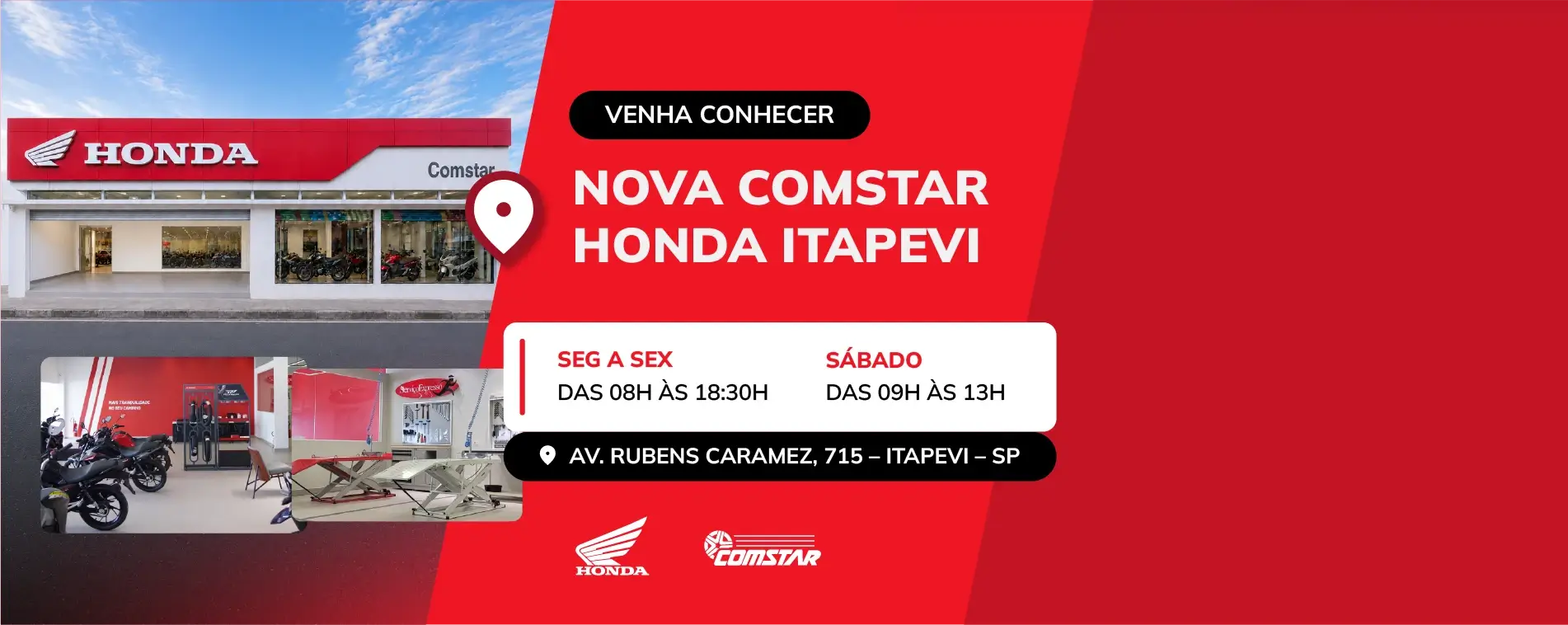 Nova Loja Comstar Honda Itapevi